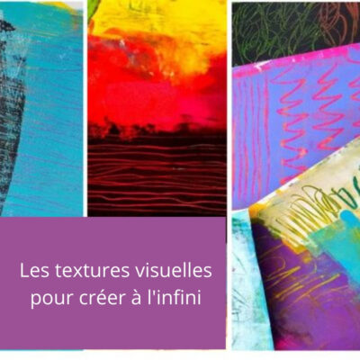 Cours d'arts en ligne Mimi Vézina Textures visuelles