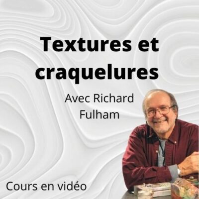Cours d'arts en ligne Richard Fulham Les textures
